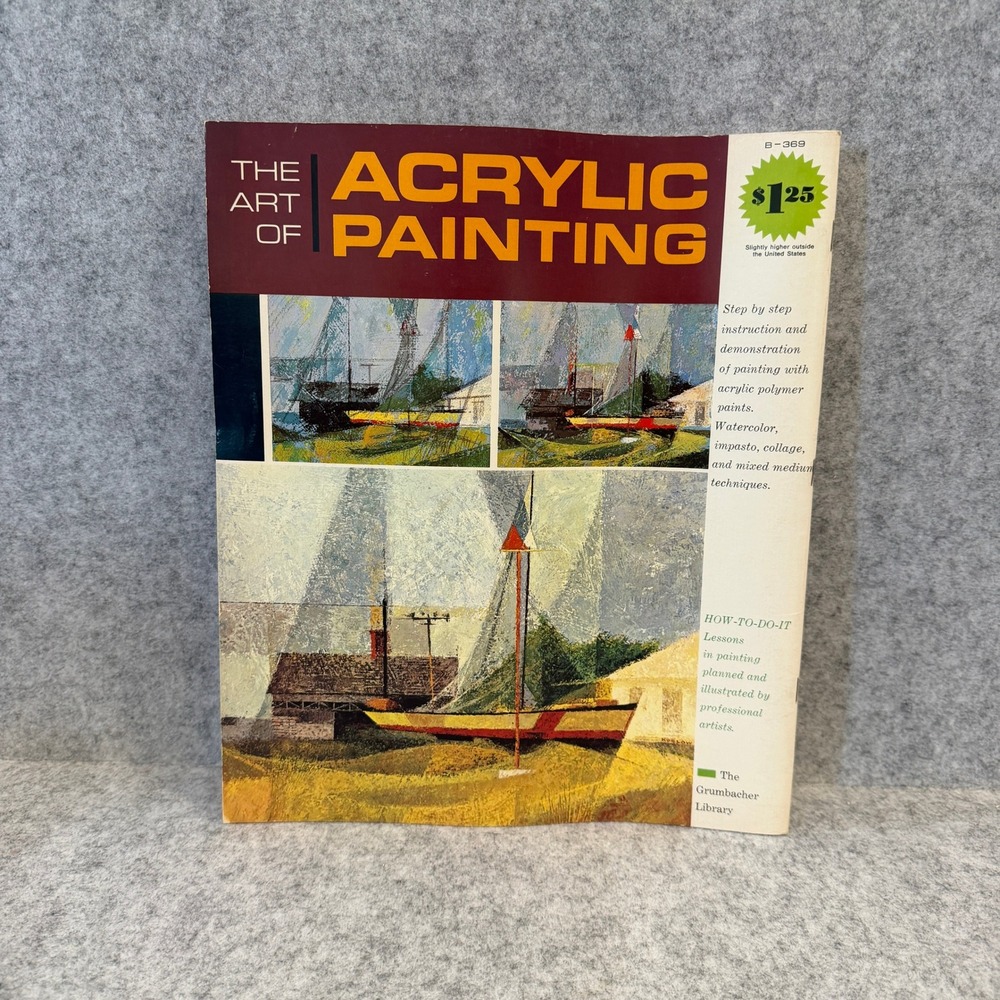 f The Art of Acrylic Painting, Grumbacher Library series